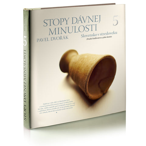 Kompletné ilustrované dejiny Slovenska v edícii Stopy dávnej minulosti - jednotlivé diely samostatne